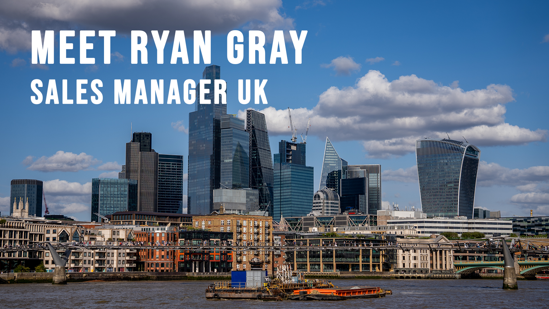 Introduction Ryan Gray | New sales manager UK
